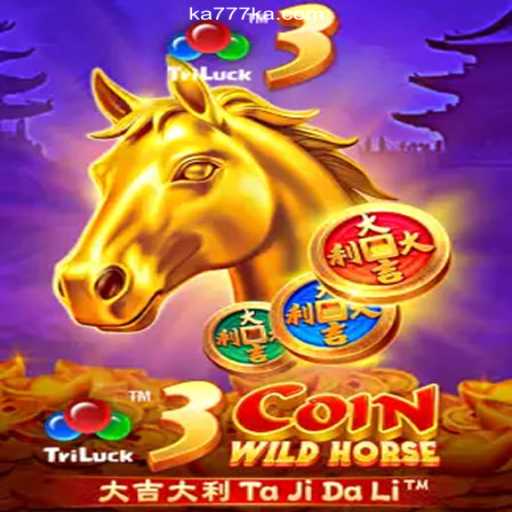 Unraveling the Excitement of 3CoinWildHorse: A Journey into the Heart of Thrill
